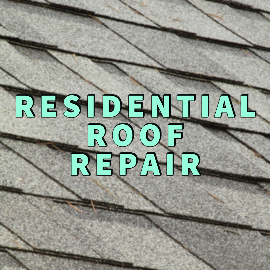residential roof repair written over asphalt shingles