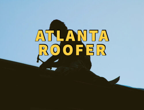 How to Choose the #1 Atlanta Roofer for Your Wonderful Home