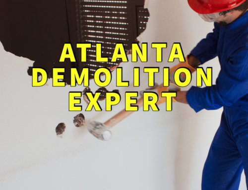 Atlanta Demolition Expert: 3 Convenient Projects We Handle!