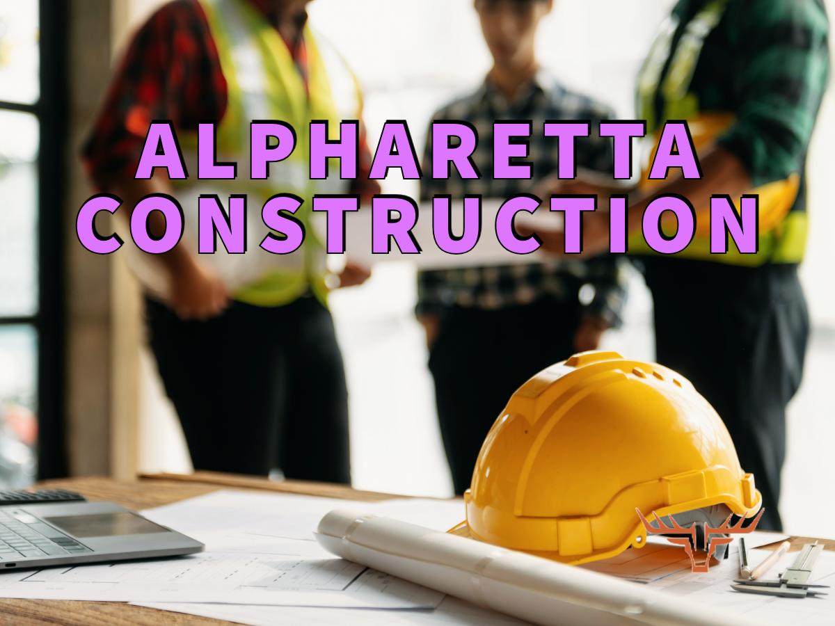 Alpharetta construction written in purple over picture of blueprints and construction hat in the foreground and people talking in the background